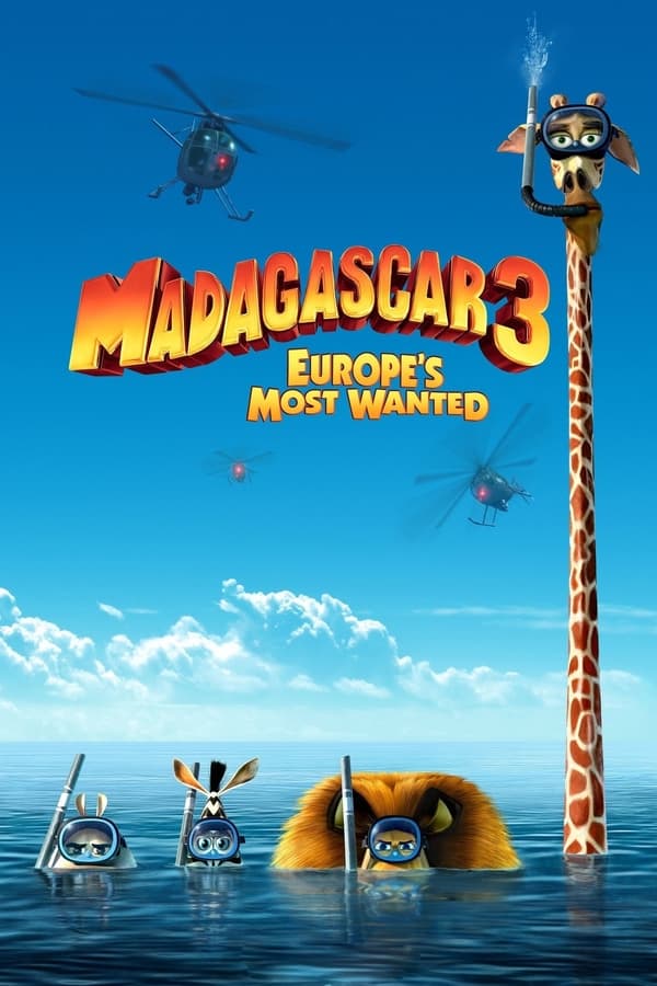 Madagascar 3: Europe's Most Wanted