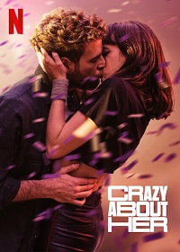 Crazy About Her